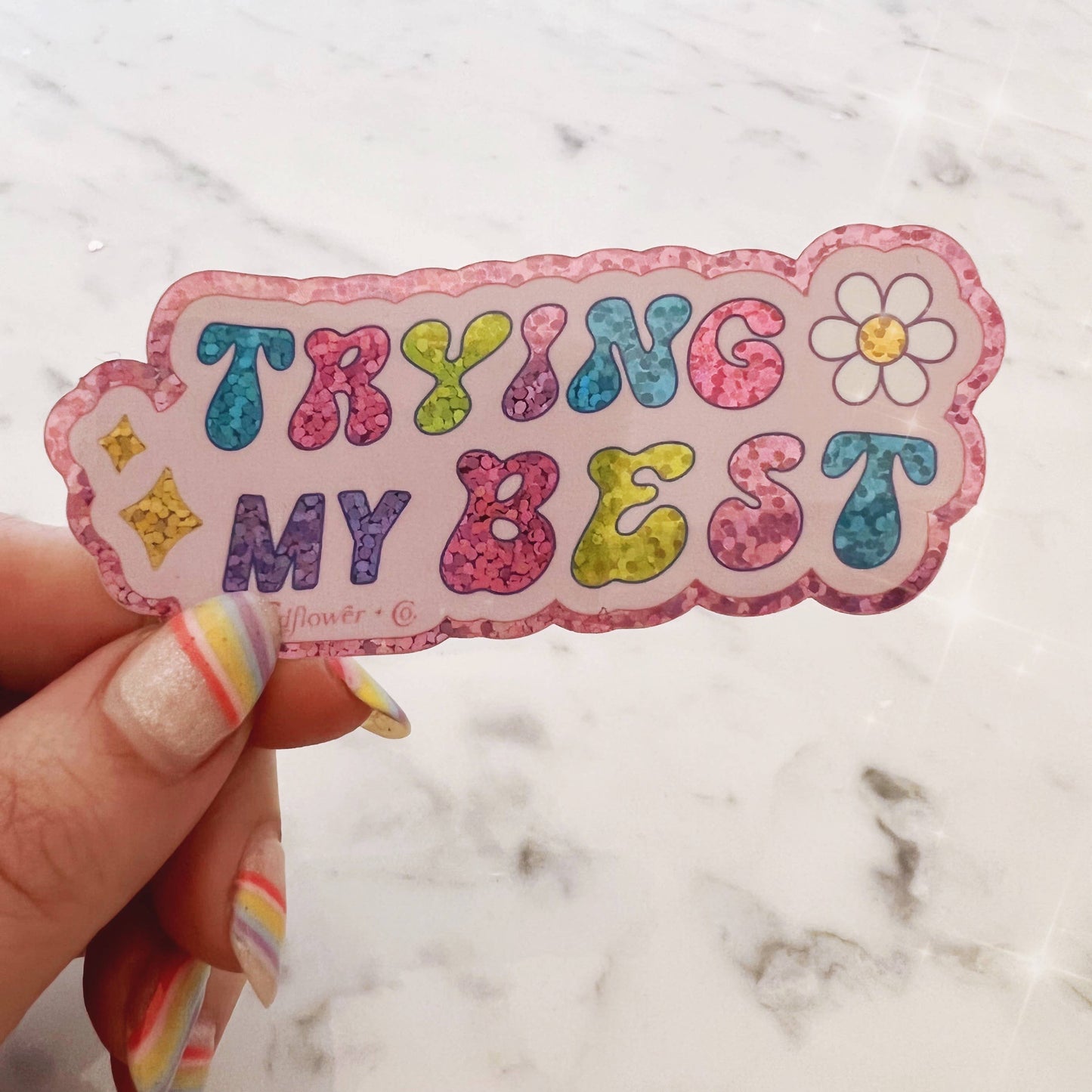 Affirmation Positive Quote Stickers - Glitter, Trying My Best