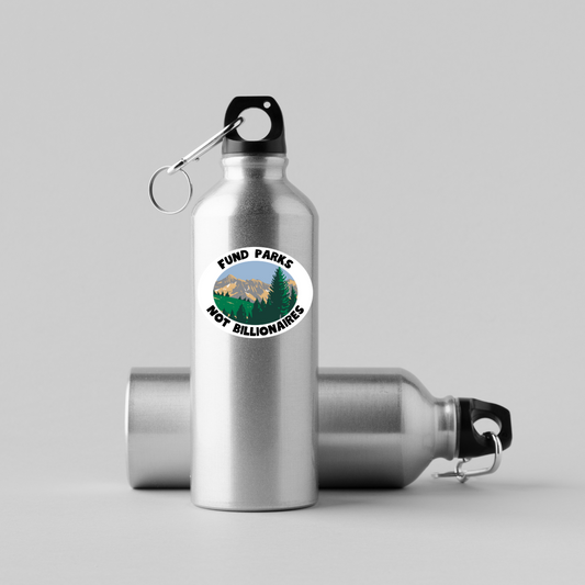 Fund Parks Not Billionaires Oval Sticker